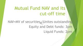 Mutual Fund NAV #Cut off time #