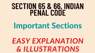 Section 65 & 66, Ipc