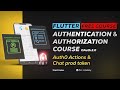 Auth0 Actions &amp; Chat prod token - Chapter 13 | FREE Flutter Authentication &amp; Authorization Course💙