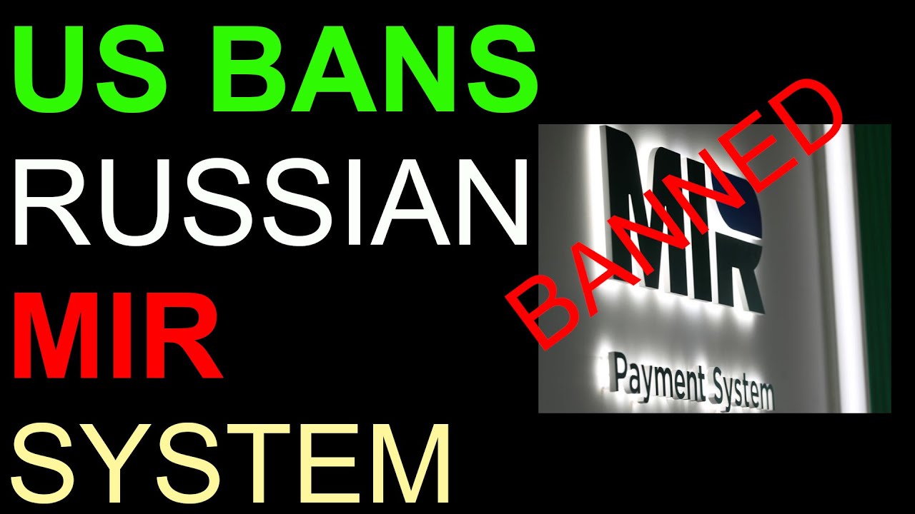 War for New Multipolar World, De-DOLLARIZATION and Reserve Currency. US bans Russian MIR Payments.