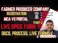 Registration of Farmer Producer Company Part-2I FPO Live Spice forms on MCA V3 Portal