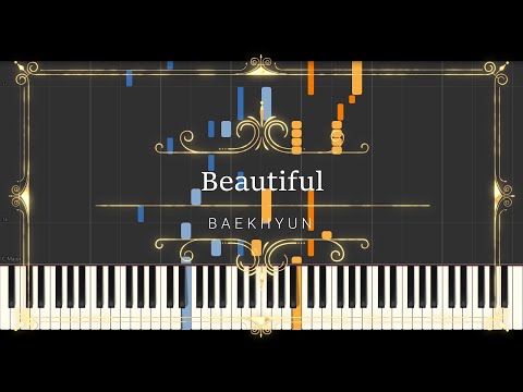 두근거려 (Beautiful) (Piano Sheet Music, MIDI,) - BAEKHYUN