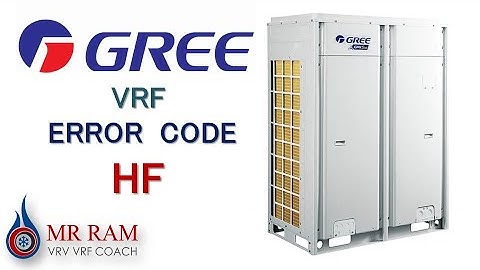 GREE VRF ERROR CODE HF [ ENGLISH ]