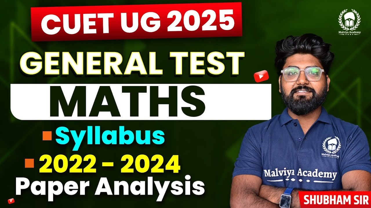 CUET UG 2025 General Test Maths Syllabus & PYP analysis | CUET 2025 ...