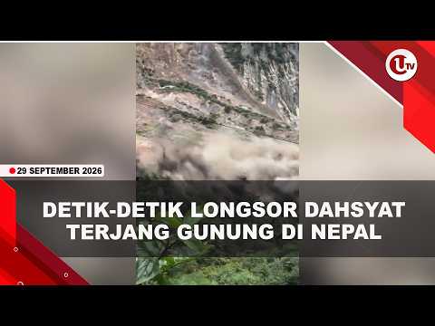 LONGSOR DAHSYAT TERJANG LERENG GUNUNG DI NEPAL, 24 ORANG MENINGGAL | U-NEWS
