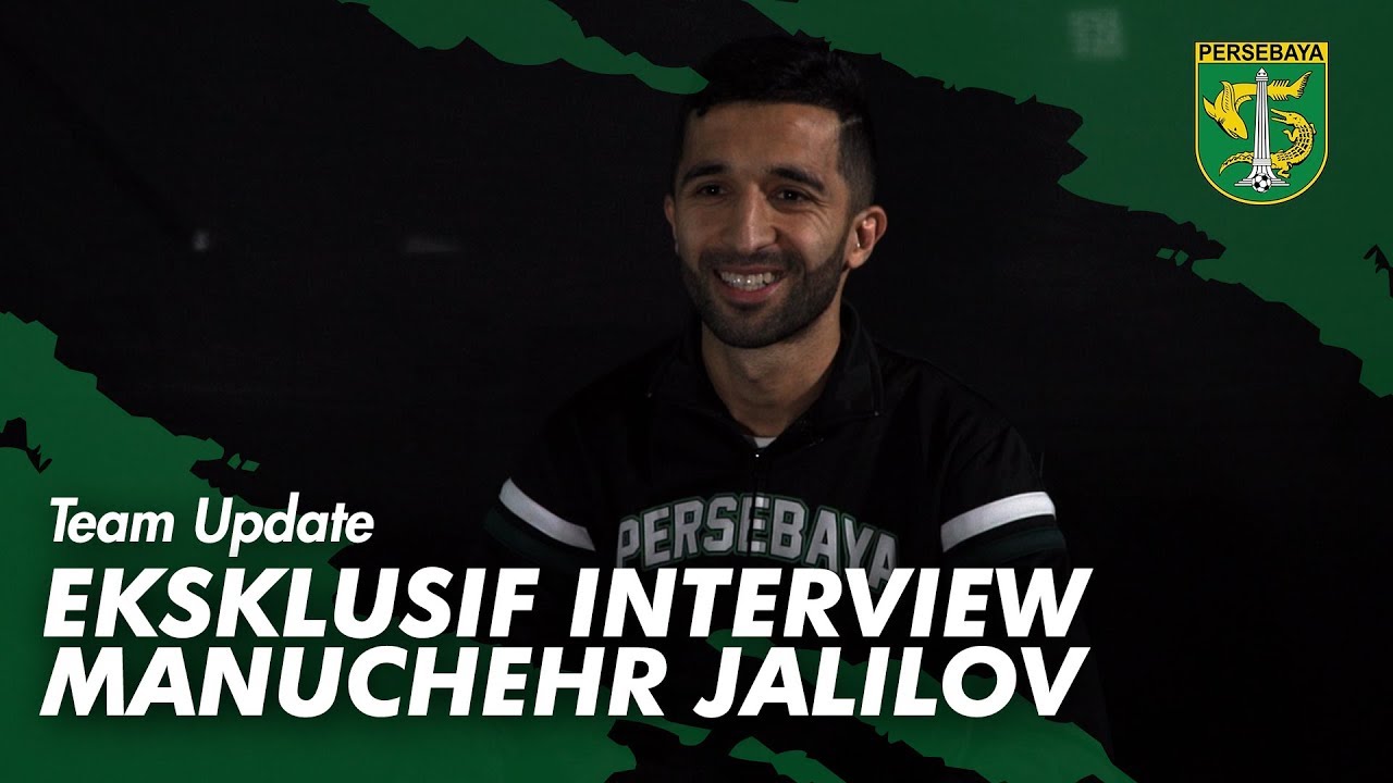 Jalilov: Bonek Suporter Terbaik | Eksklusif Interview With Jalilov