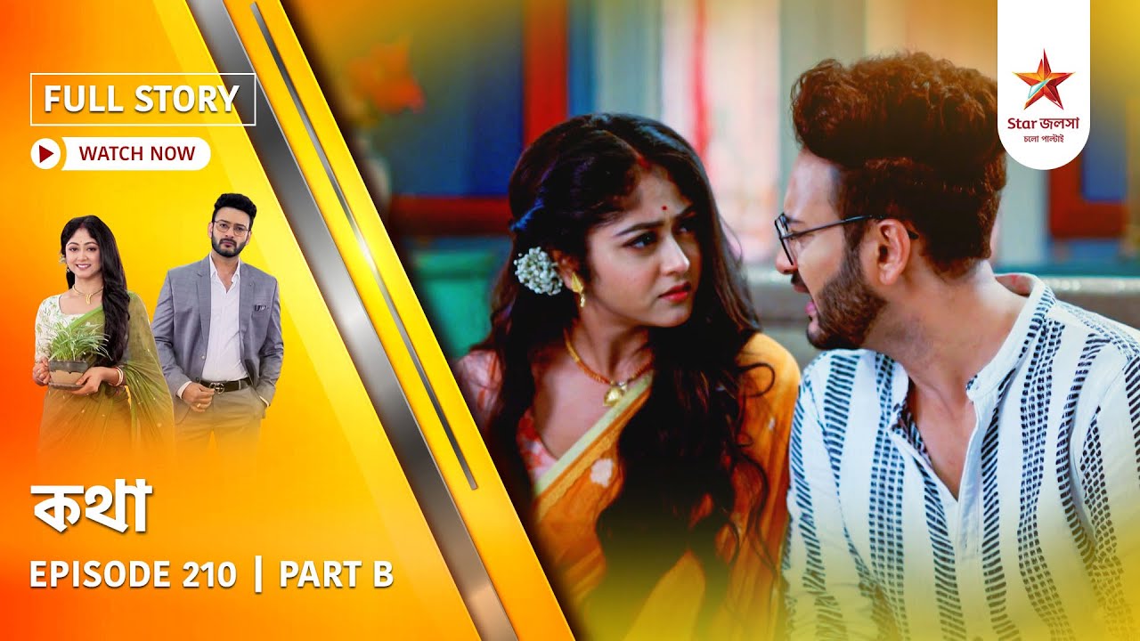 Full Story | Kothha | Episode 210 | Part B