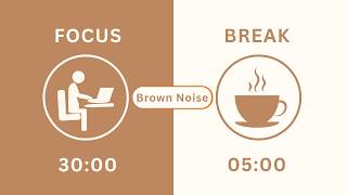 30/5 Pomodoro Timer 2H 20M Brown Noise 🎧 Study with Me for Deep Focus & ADHD