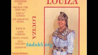 Louiza - Ay Ul Teddurid Tadukli.org
