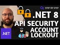 .NET 8  .🚀🔥: API Security with Lockout
