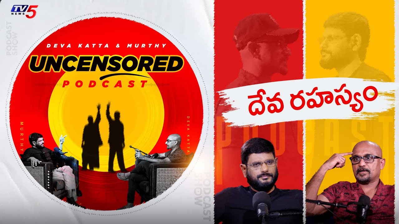 Uncensored Interview with Deva Katta | TV5 Murthy Podcast Show | TV5 Entertainment