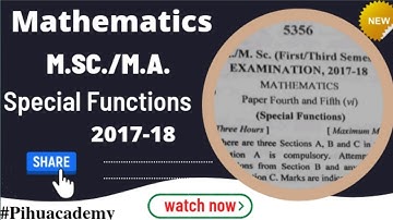KU M.Sc Special Functions/Maths/3rd Sem. PYQ