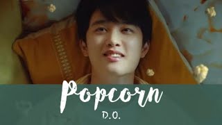 D.O. - Popcorn (Lirik)