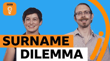 Should I change my name when I get married? And other surname dilemmas | BBC Ideas