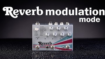 Empress Reverb - Modulation