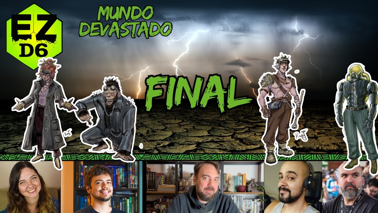 Heróis do Fim - Mundo Devastado: FINAL