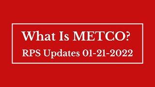 What Is METCO?