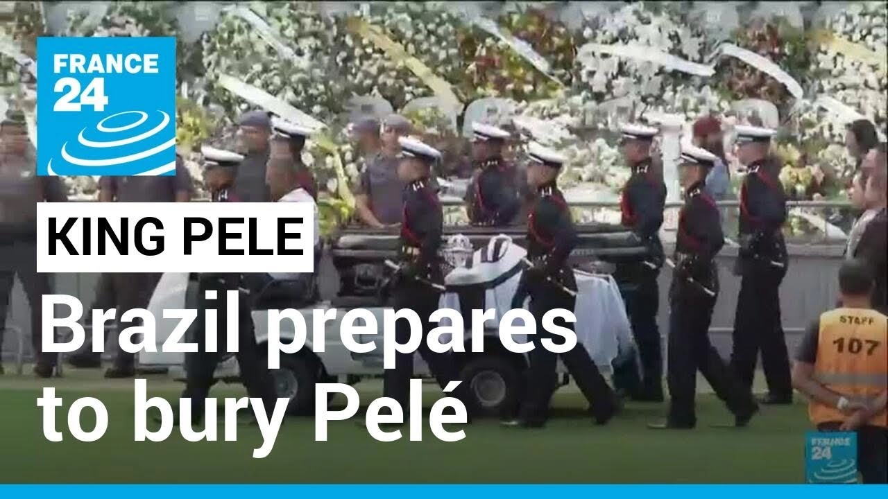 Brazil prepares to bury Pelé in city he made football mecca • FRANCE 24 English