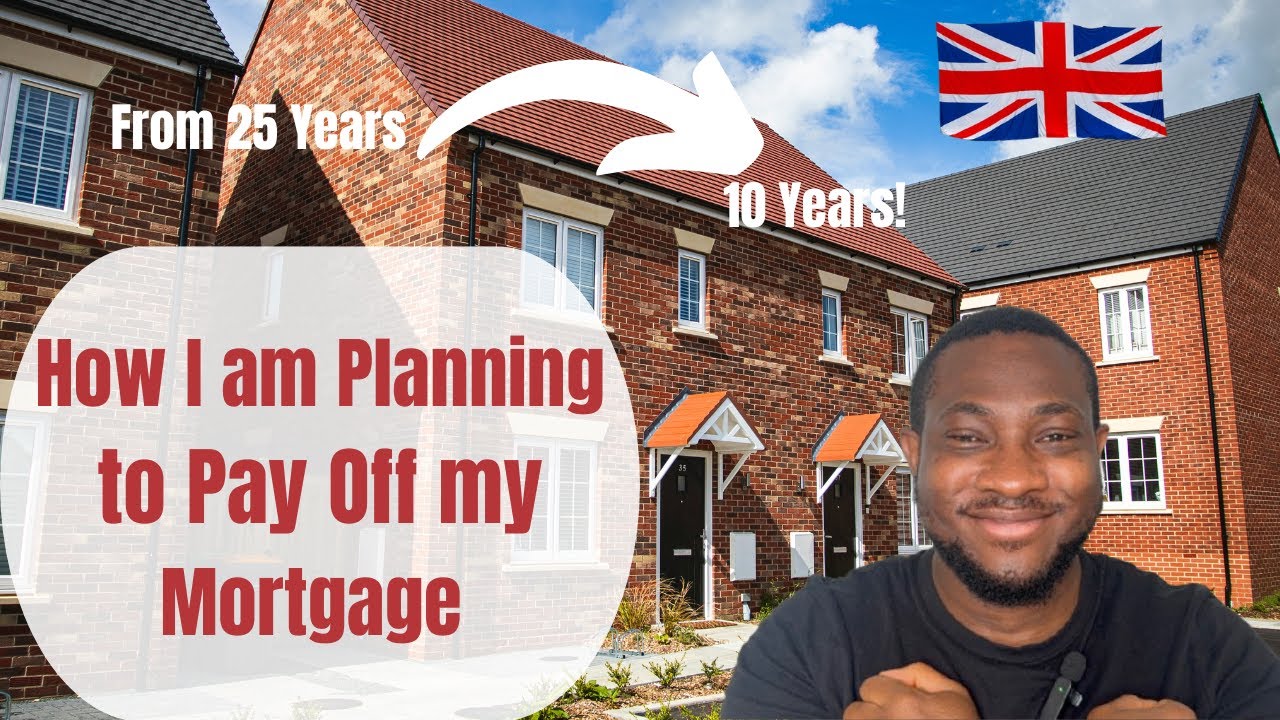 How I'm Paying Off My 25-Year Mortgage in 10 Years On An Average UK Salary