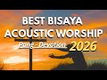 Best Bisaya Acoustic Worship Songs 2026 - Pang Devotion ( Non-Stop )