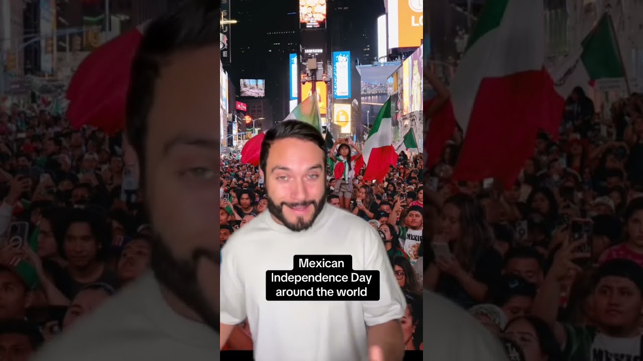 Mexican Independence Day celebrated around the world
