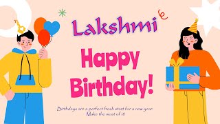 Happy Birthday to Lakshmi
