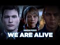 We Are Alive | Ft. Jawan | Detroit: Become Human | @DechartGames @Sony