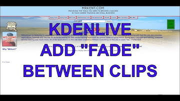 KDENLIVE ADDING FADE BETWEEN CLIPS