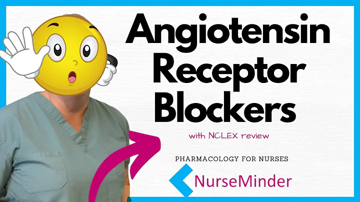 Angiotensin Receptor Blockers (ARBs) with NCLEX Review (Pharmacology)