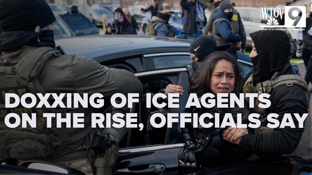 Rise in ICE monitoring & doxxing due to dangerous rhetoric; federal officials say