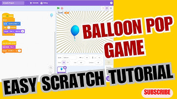HOW TO MAKE A BALLOON POP GAME  – Scratch Game Tutorials
