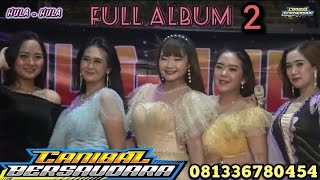 Download Lagu Hula-Hula Musik - Full Album All Artis di Markas Canibal Bersaudara ( terbaru ) MP3