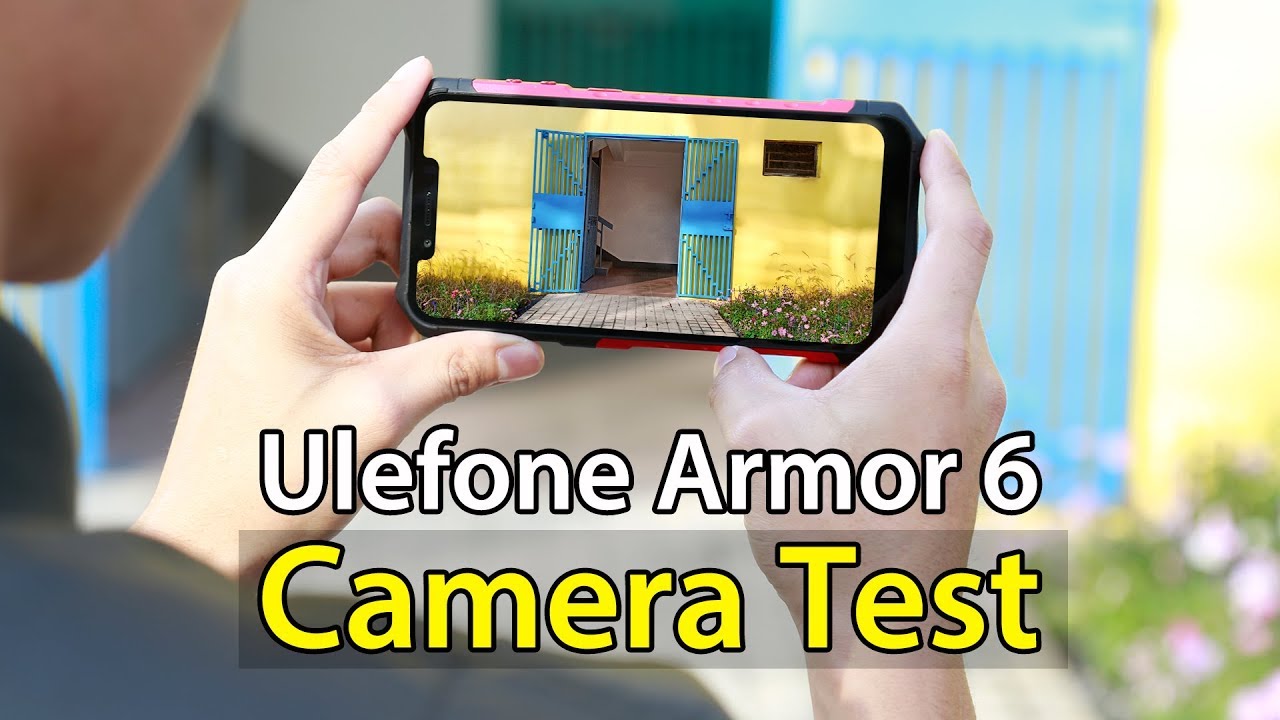 Top Rugged smartphone 2019 Ulefone Armor 6 Camera Test