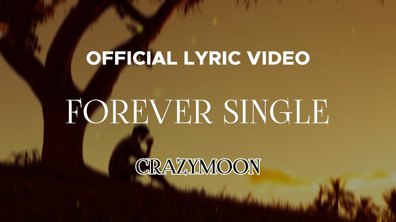 CrazyMoon - Forever Single (Official Lyric Video) - YouTube