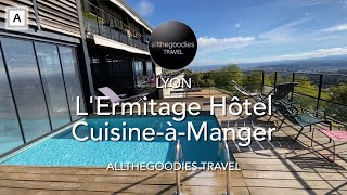 L'Ermitage Hôtel Cuisine-à-Manger, Lyon | Cool hotels by Allthegoodies.com