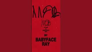 Masterpiece - Babyface Ray {Sped Up}
