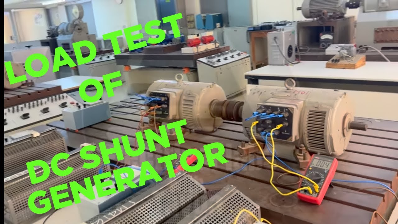 Exp. Load Test of DC Shunt Generator - YouTube