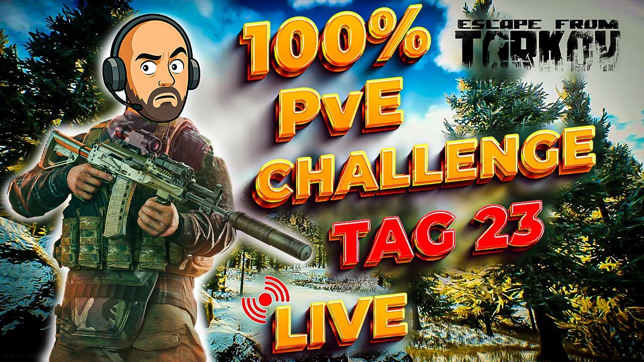 100% PvE Challenge Tag 23 – Heute: Cultisten jagen & Story Progress!💪 | Escape From Tarkov