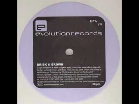 Brisk & Scott Brown - Back & Forth (Eufeion Remix)
