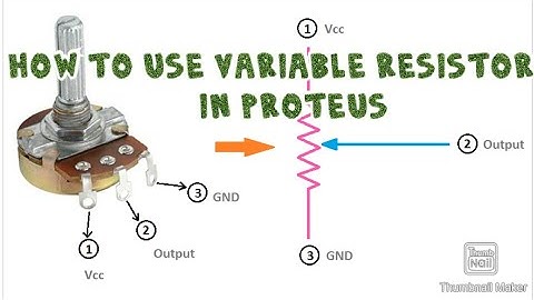 How to use Variable Resistor in PROTEUS