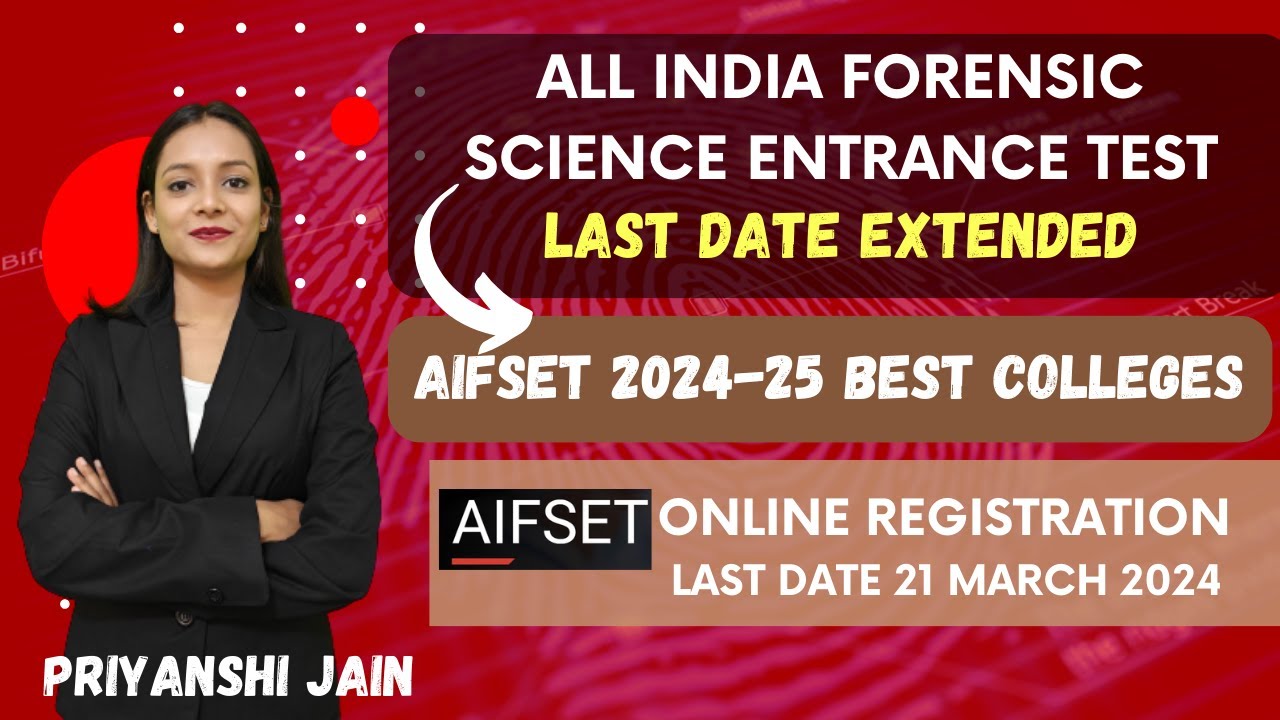 Last date extended AIFSET 202425 Best Private Colleges Priyanshi