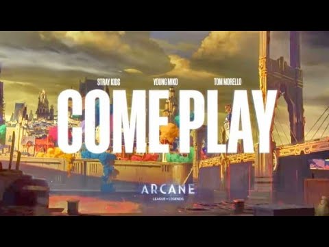 Stray Kids,Young Miko,Tom Morello - COME PLAY#arcane