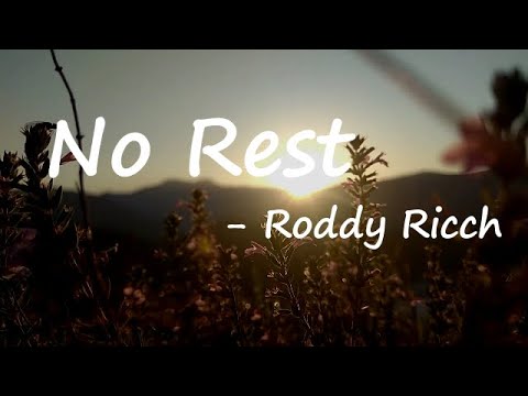 Roddy Ricch No Rest Lyrics 