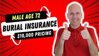 Male Age 72 Pricing for $10,000 Burial, Cremation, Final Expense or Whole Life Insurance