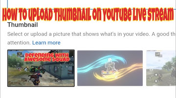 How to upload Thumbnail on YouTube live stream