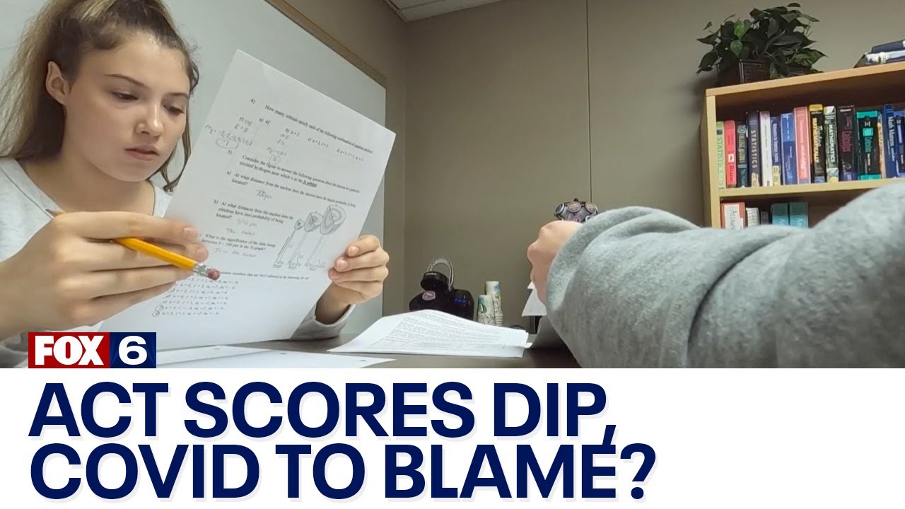 ACT scores hit 30-year low, COVID learning gap to blame: experts | FOX6 News Milwaukee