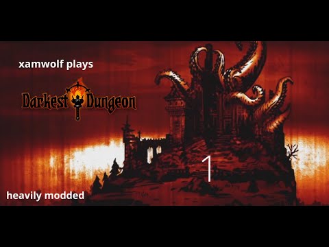 Darkest Dungeon Heavily Modded Bloodmoon - Episode 1 - YouTube