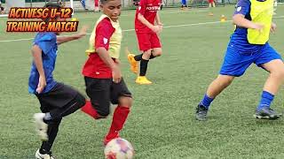 ActiveSG Naval Base U-12 Training Match @ Spectra Sec field (Temporary)