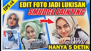 Tips Merubah Foto Menjadi Lukisankartun Secara Online Smudge Painting Express 5 Second Only
