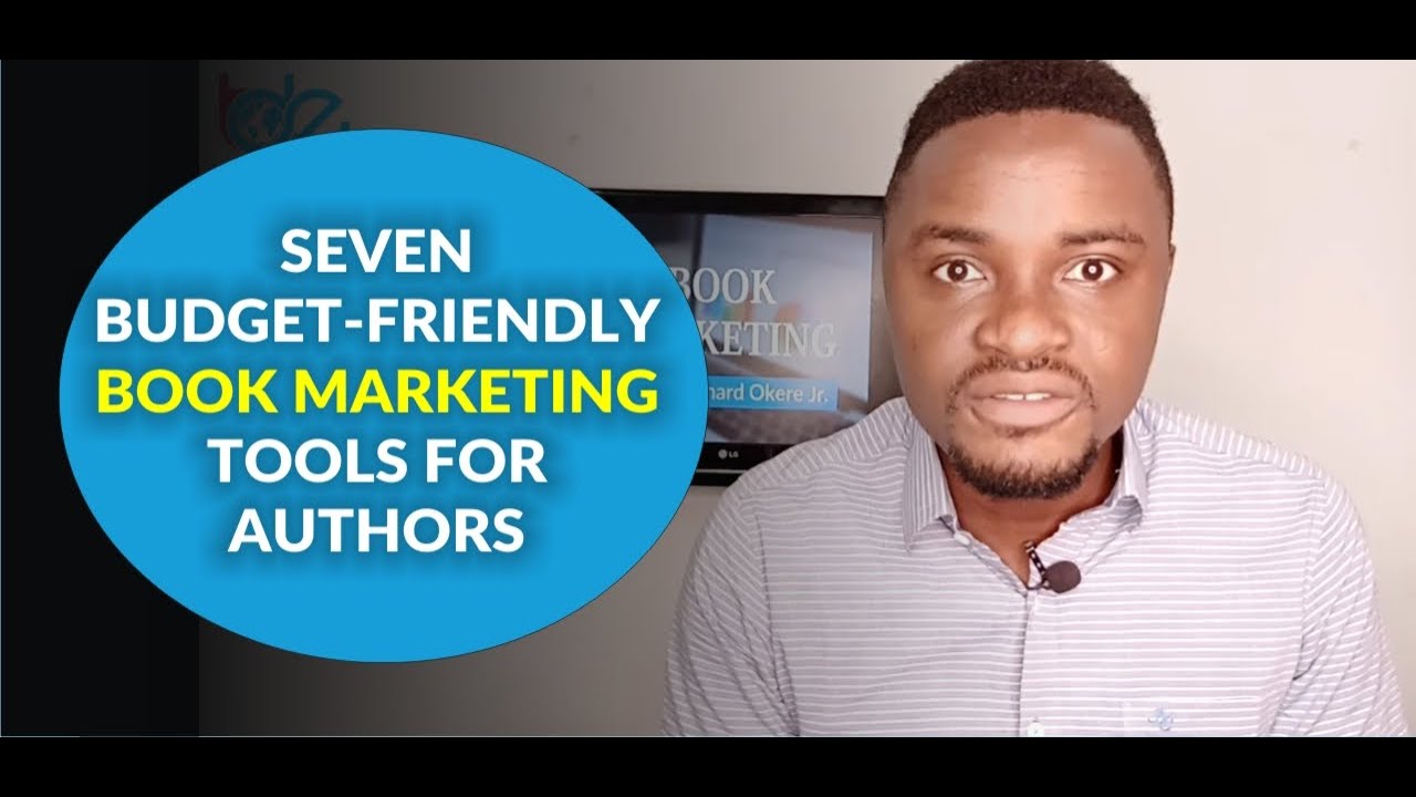 Best 7 Budget-Friendly Book Marketing Tools For Authors